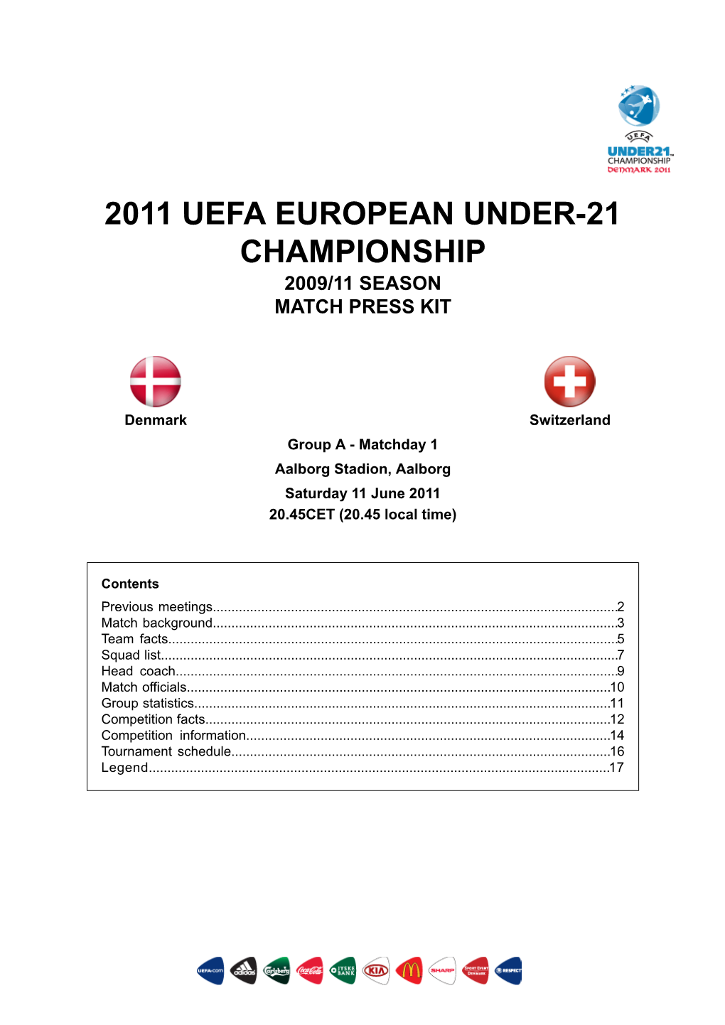 2011 Uefa European Under-21 Championship 2009/11 Season Match Press Kit