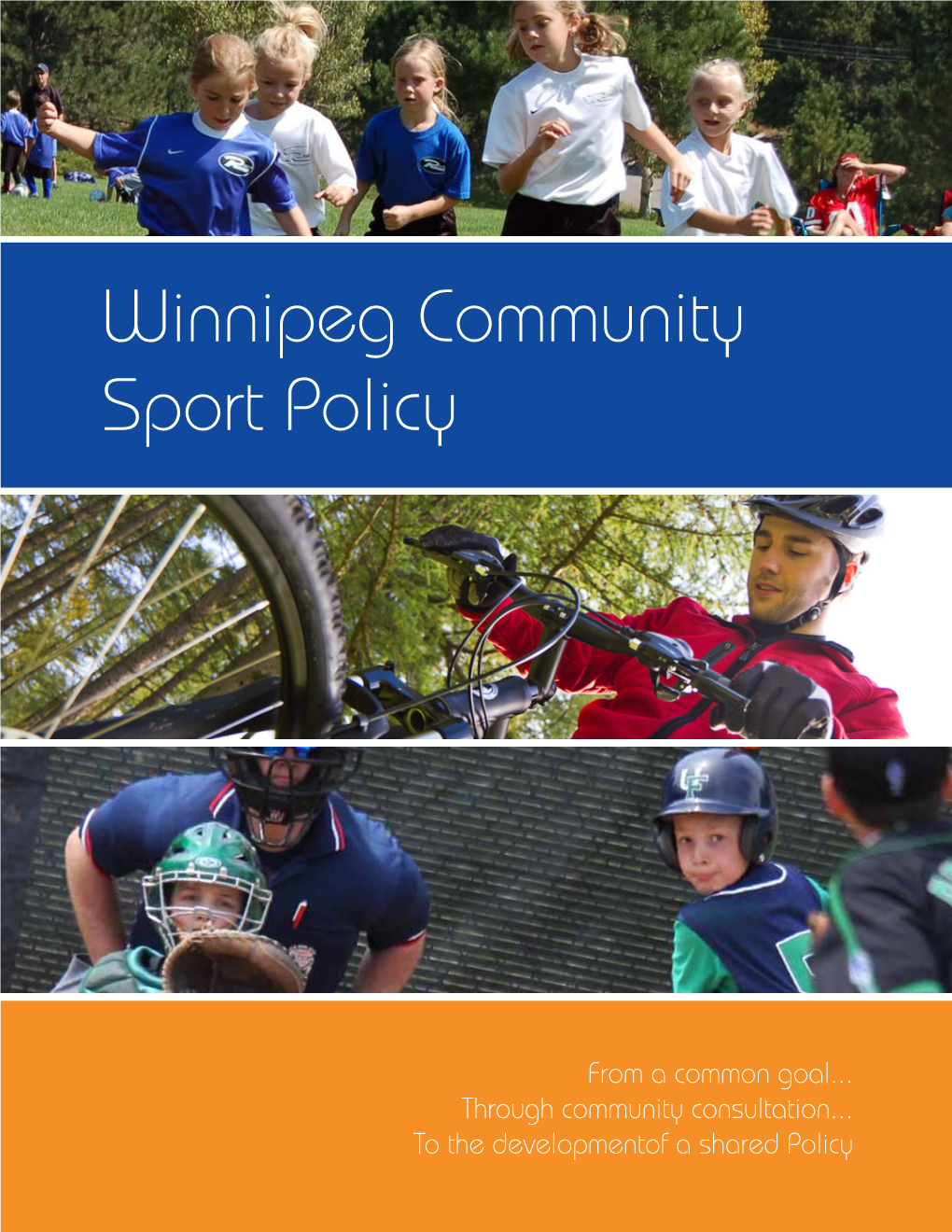Winnipeg Community Sport Policy