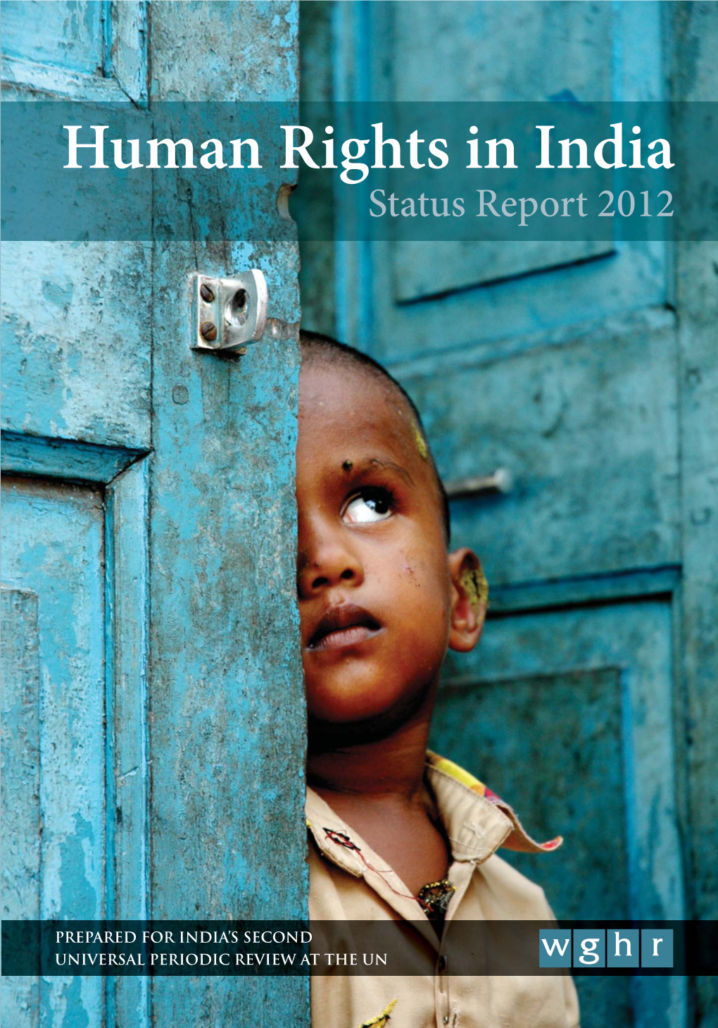 Human Rights in India Status Report 2012