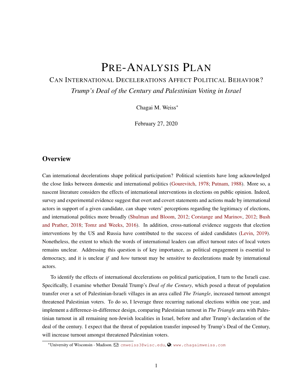 PRE-ANALYSIS PLAN CAN INTERNATIONAL DECELERATIONS AFFECT POLITICAL BEHAVIOR? Trump’S Deal of the Century and Palestinian Voting in Israel