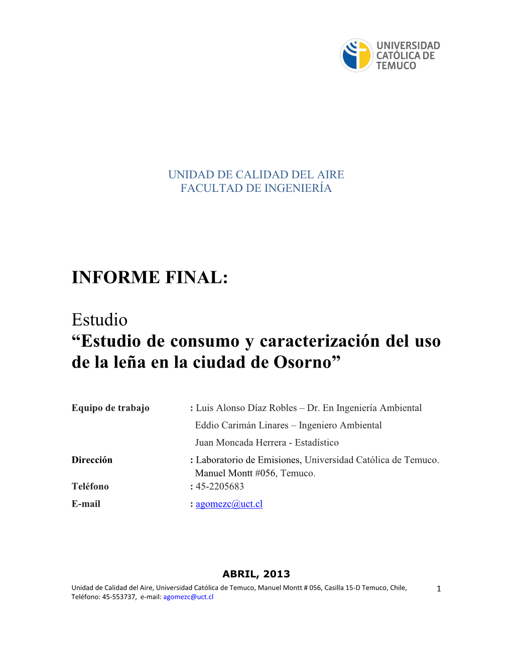 Estudio De Consumo Y Caracterización Del Uso De La Leña En La Ciudad De Osorno”