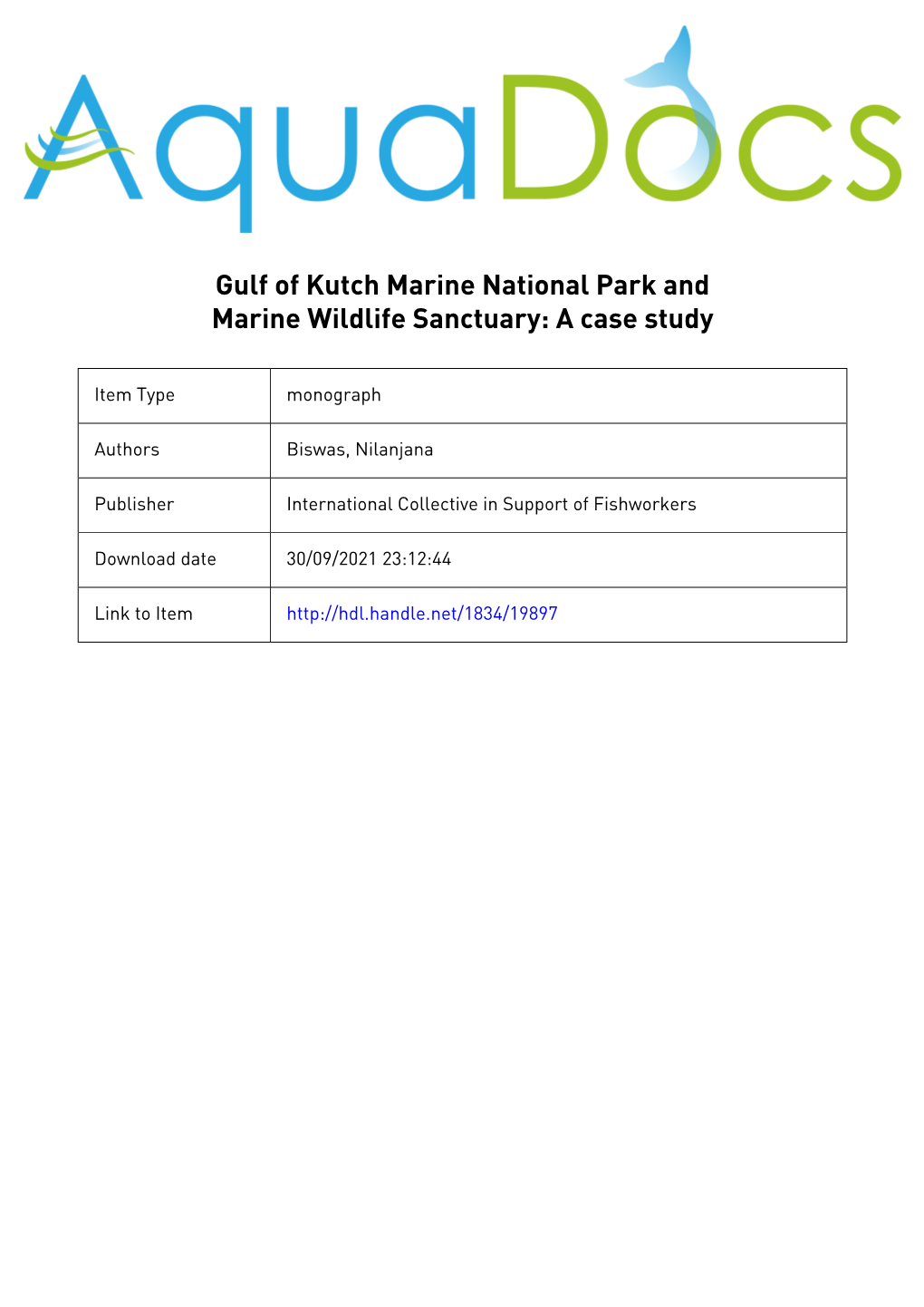 The Gulf of Kutch Marine National Park and Sanctuary: a Case Study