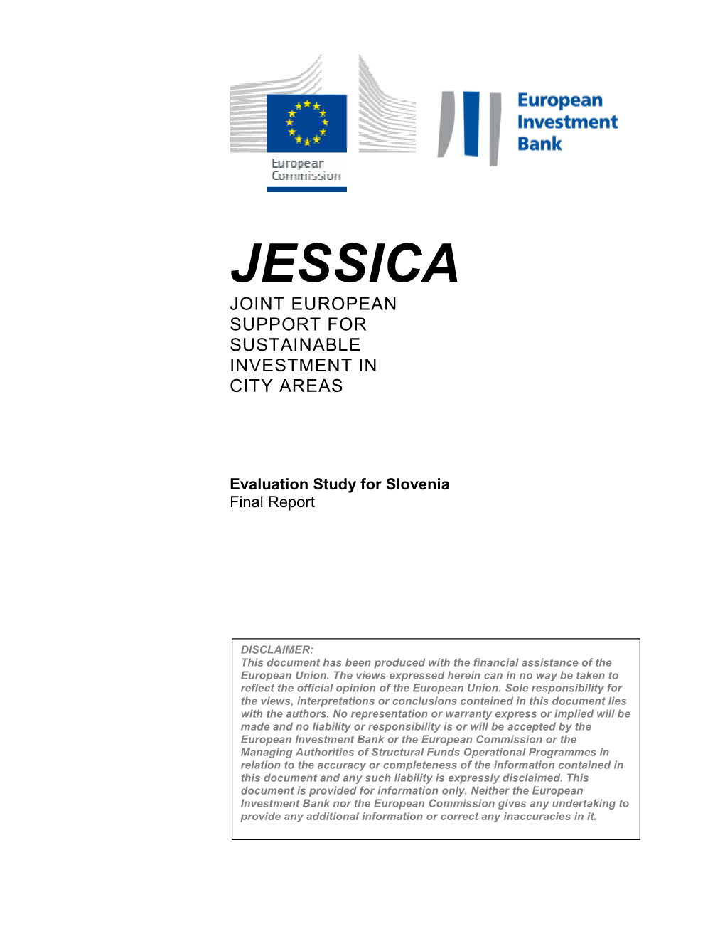JESSICA Evaluation Study for Slovenia
