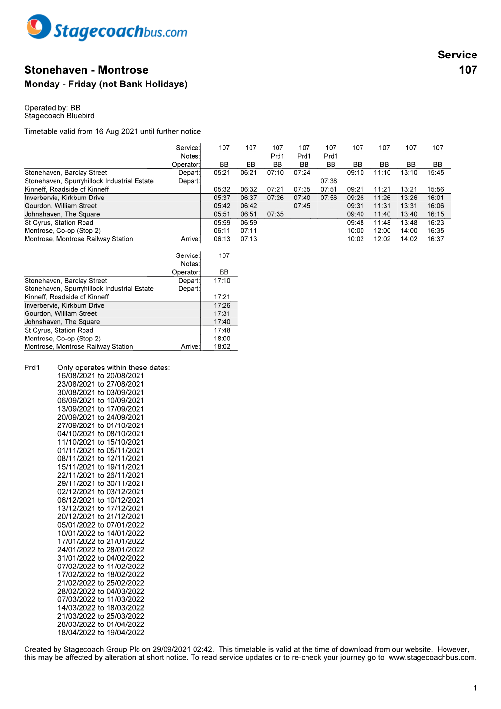 Service Stonehaven - Montrose 107 Monday - Friday (Not Bank Holidays)