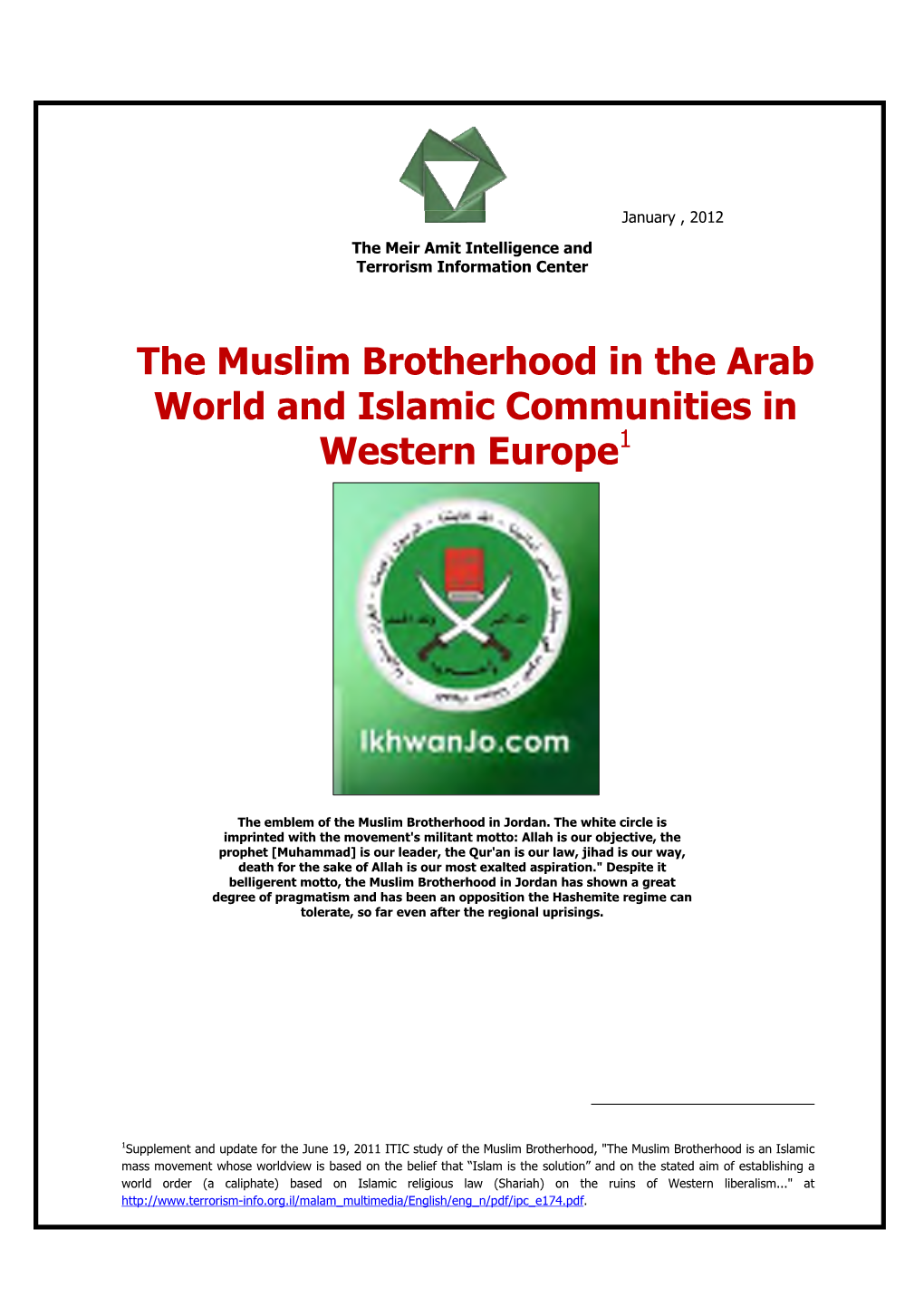 The Muslim Brotherhood in the Arab World and Islamic Communities in Western Europe1