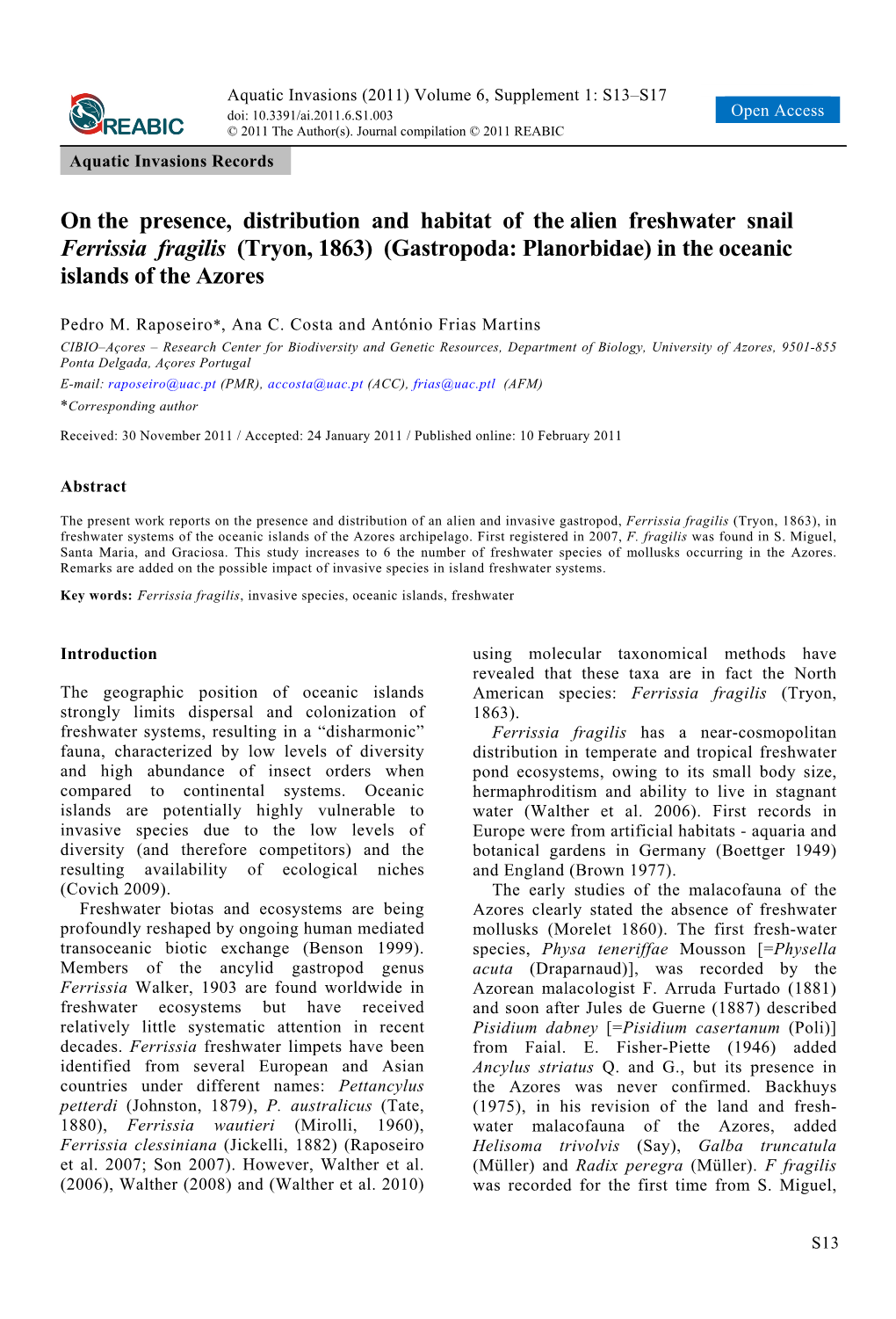 On the Presence, Distribution and Habitat of the Alien