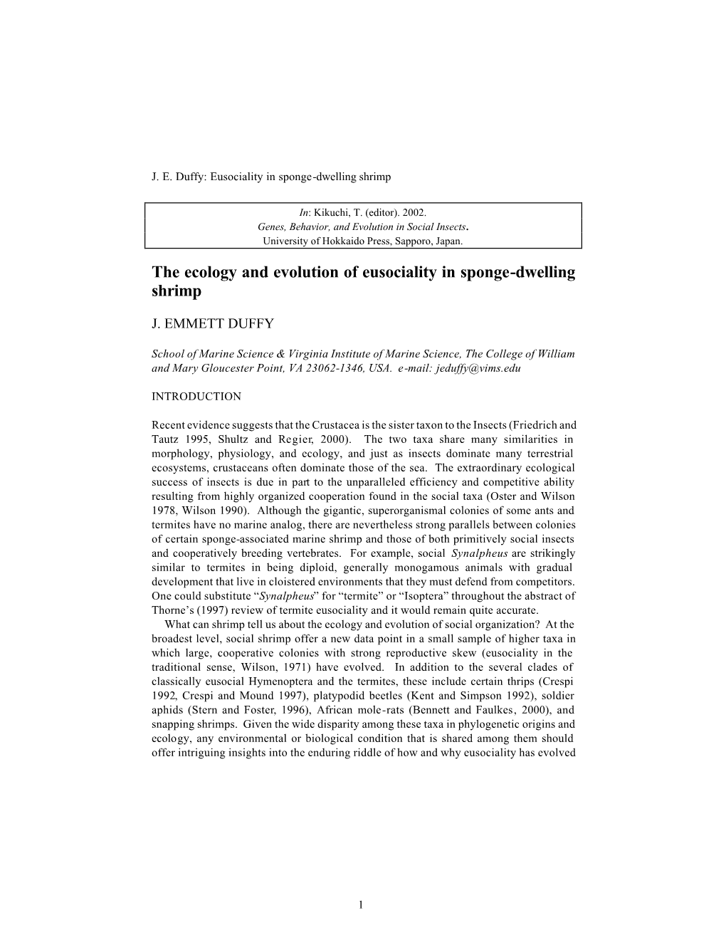 The Ecology and Evolution of Eusociality in Sponge-Dwelling Shrimp