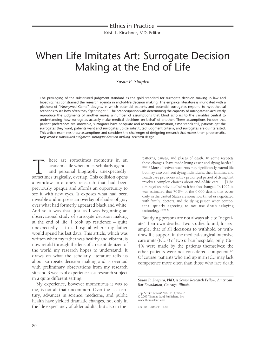 When Life Imitates Art: Surrogate Decision Making at the End of Life