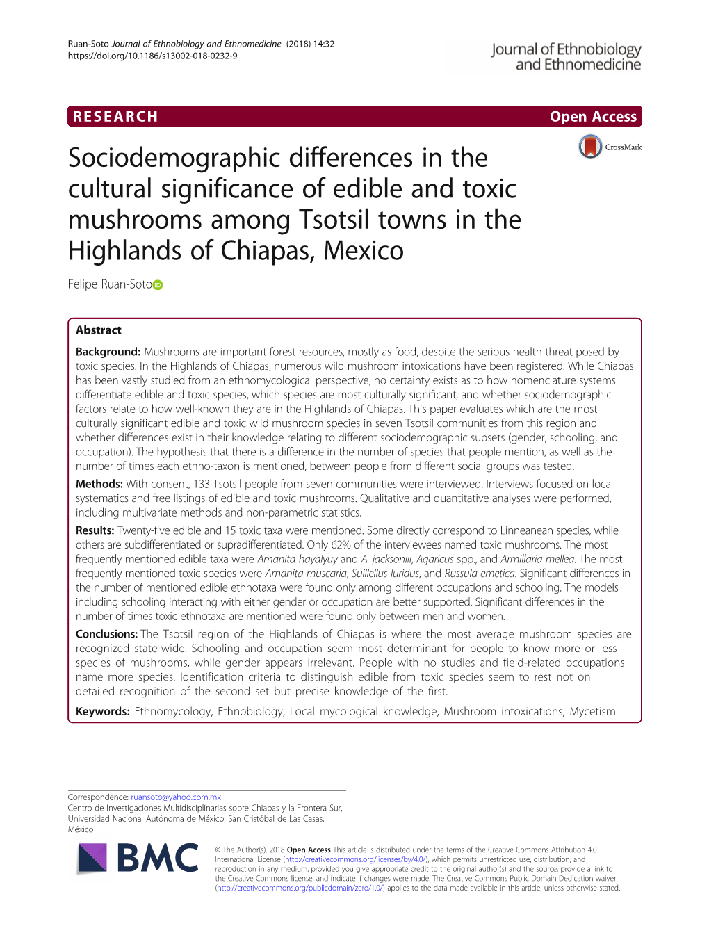 Sociodemographic Differences in the Cultural Significance of Edible and Toxic Mushrooms Among Tsotsil Towns in the Highlands of Chiapas, Mexico Felipe Ruan-Soto