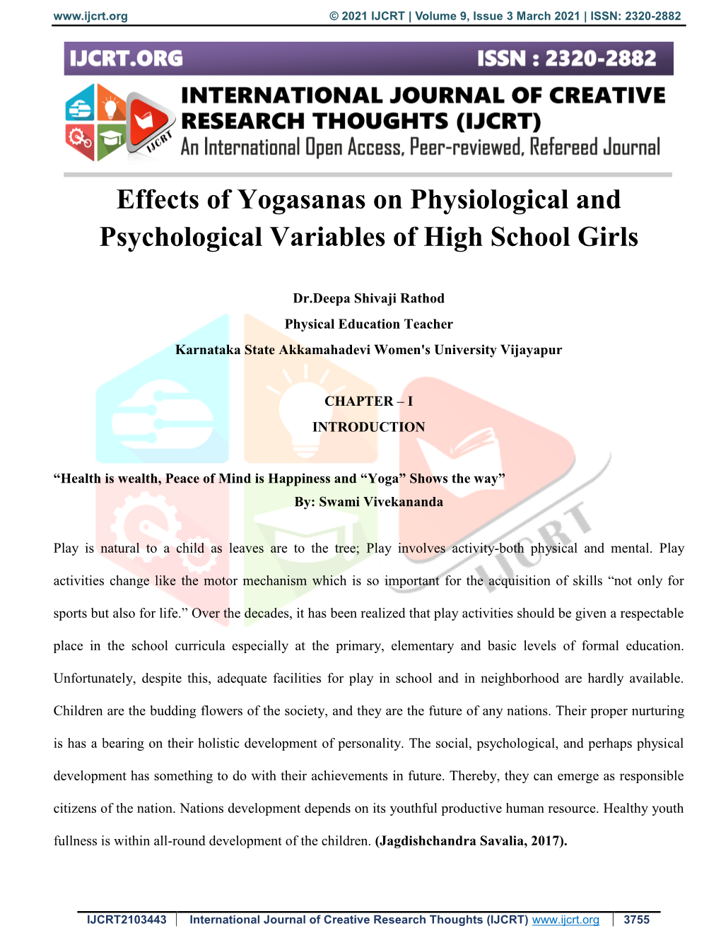 Effects of Yogasanas on Physiological and Psychological Variables of High School Girls