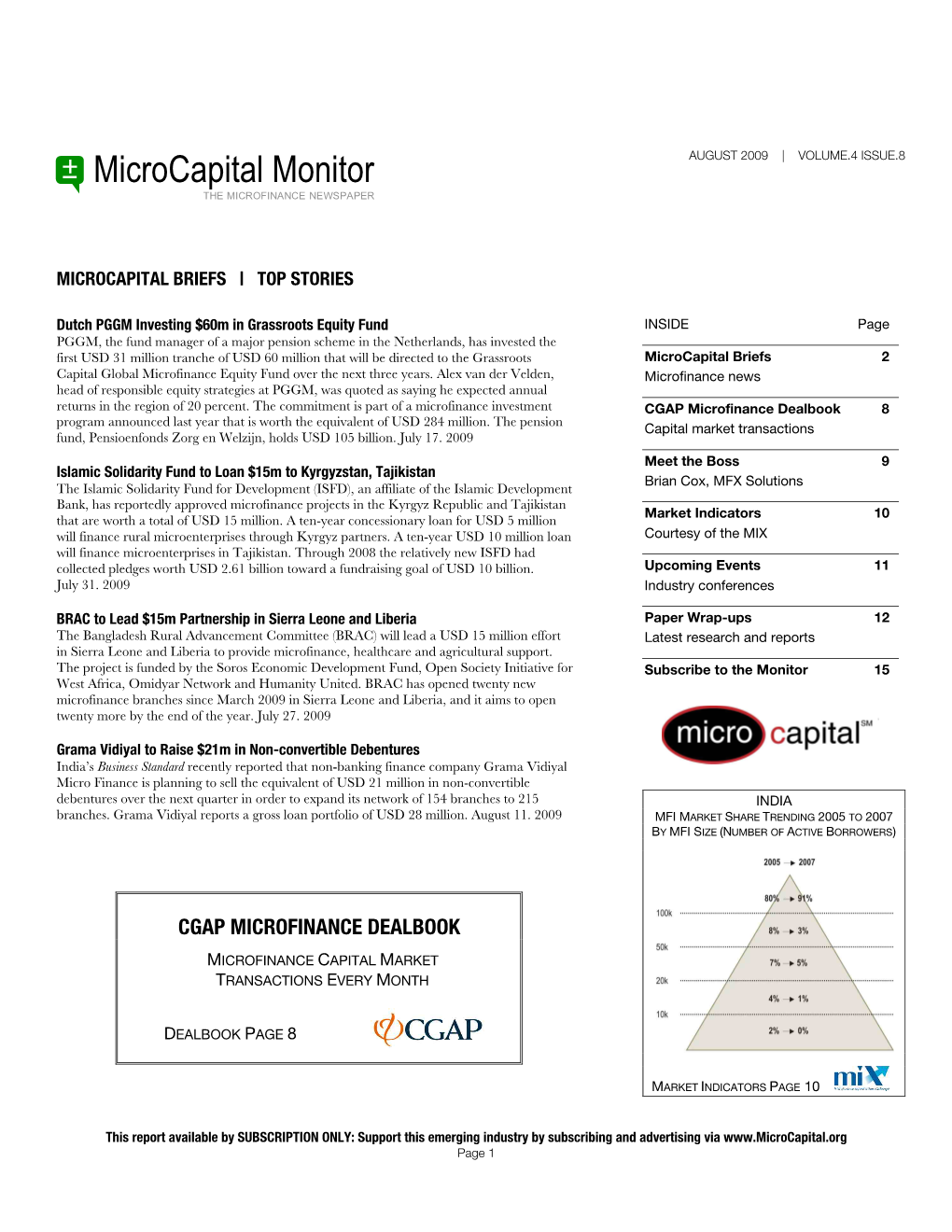 Microcapital Monitor AUGUST 2009 | VOLUME.4 ISSUE.8 the MICROFINANCE NEWSPAPER
