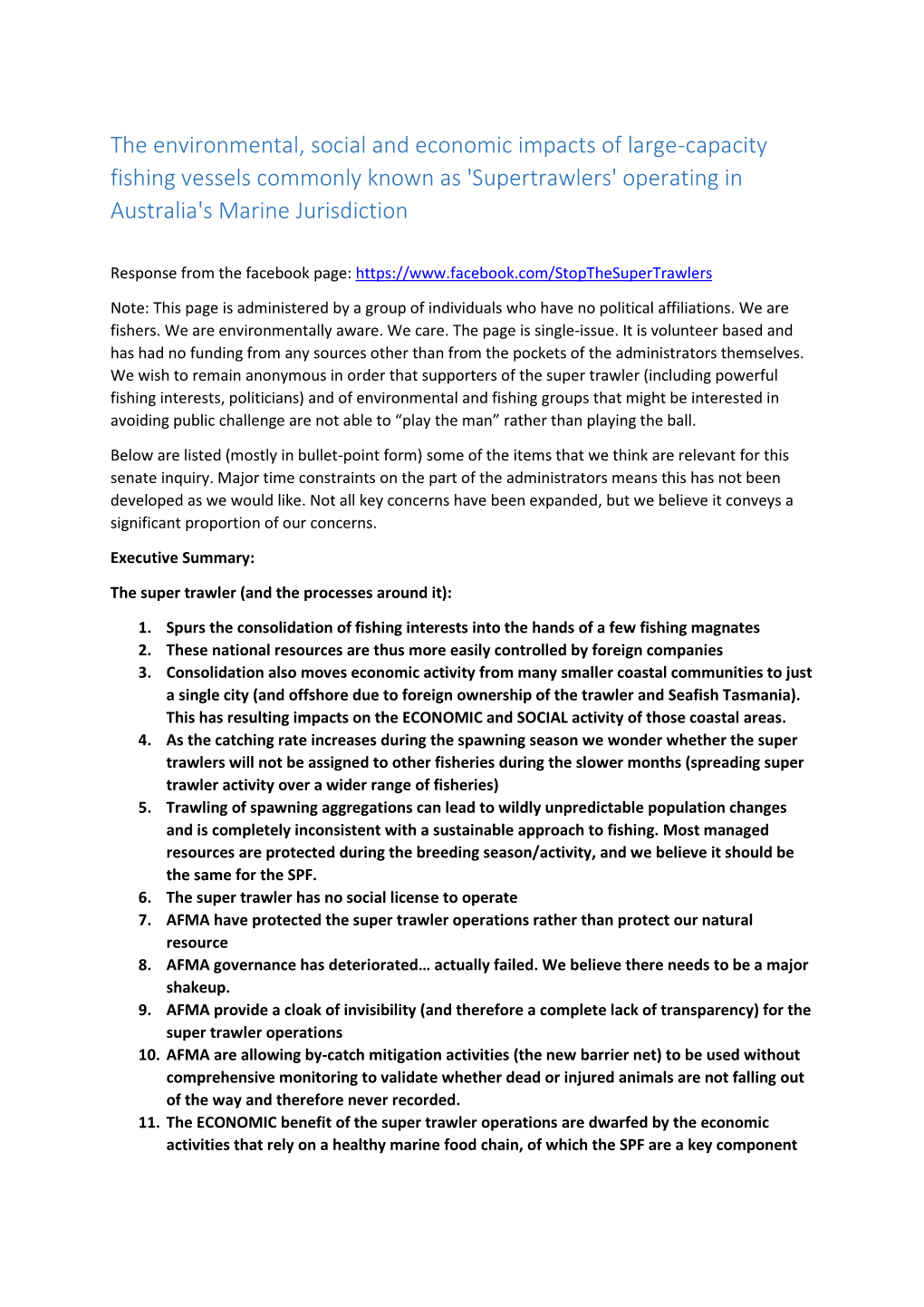 The Environmental, Social and Economic Impacts of Large-Capacity Fishing Vessels Commonly Known As 'Supertrawlers' Operating in Australia's Marine Jurisdiction