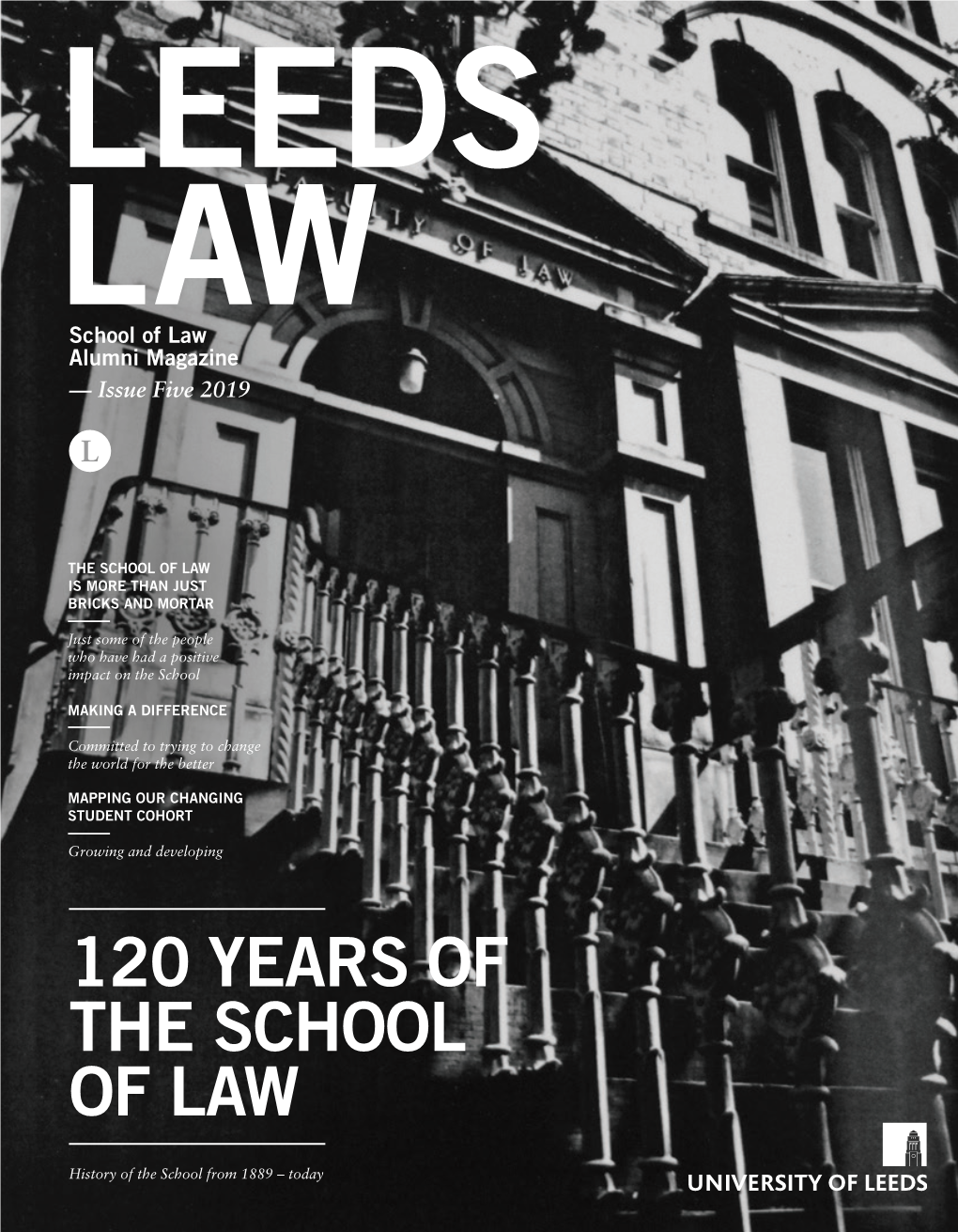 120 Years of the School of Law