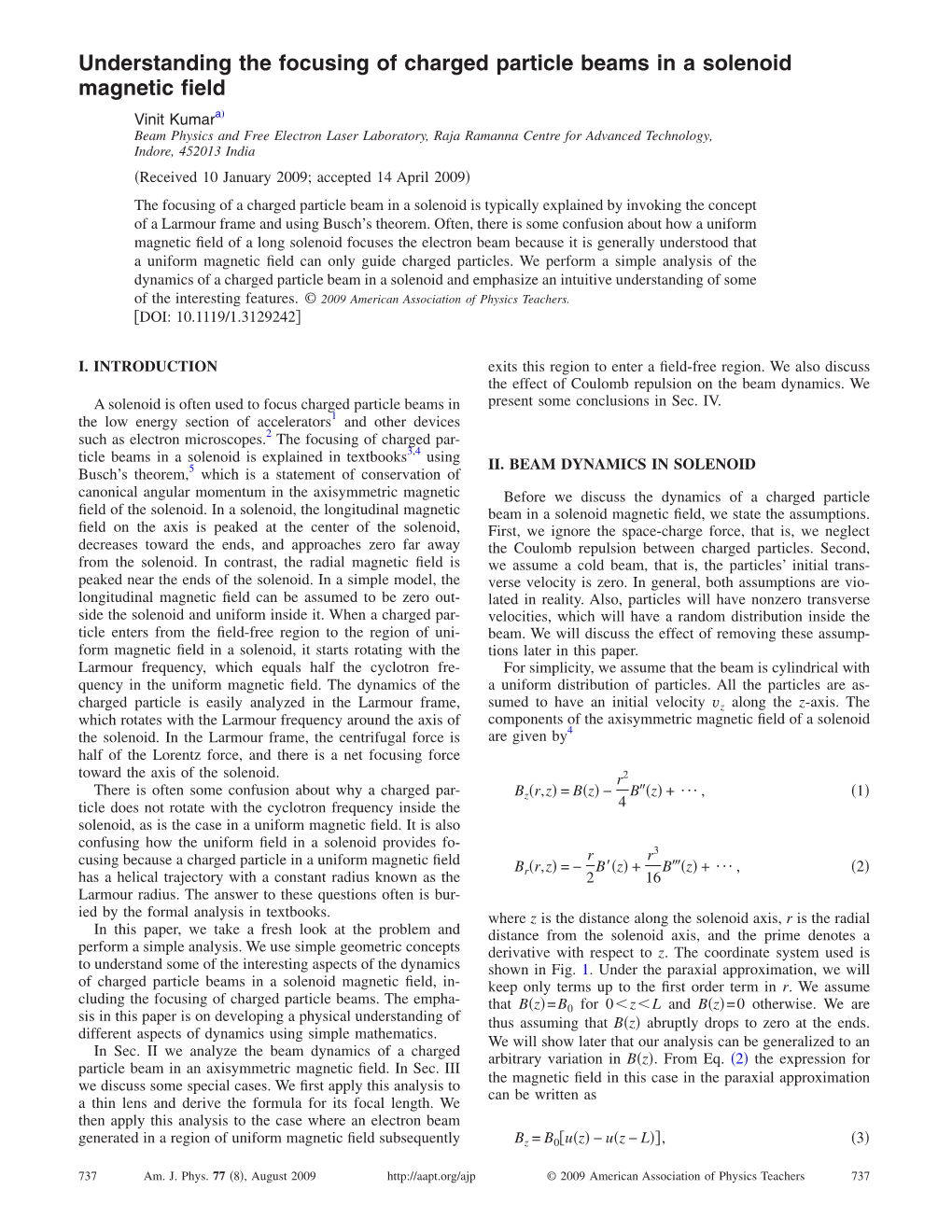 Understanding the Focusing of Charged Particle Beams in A