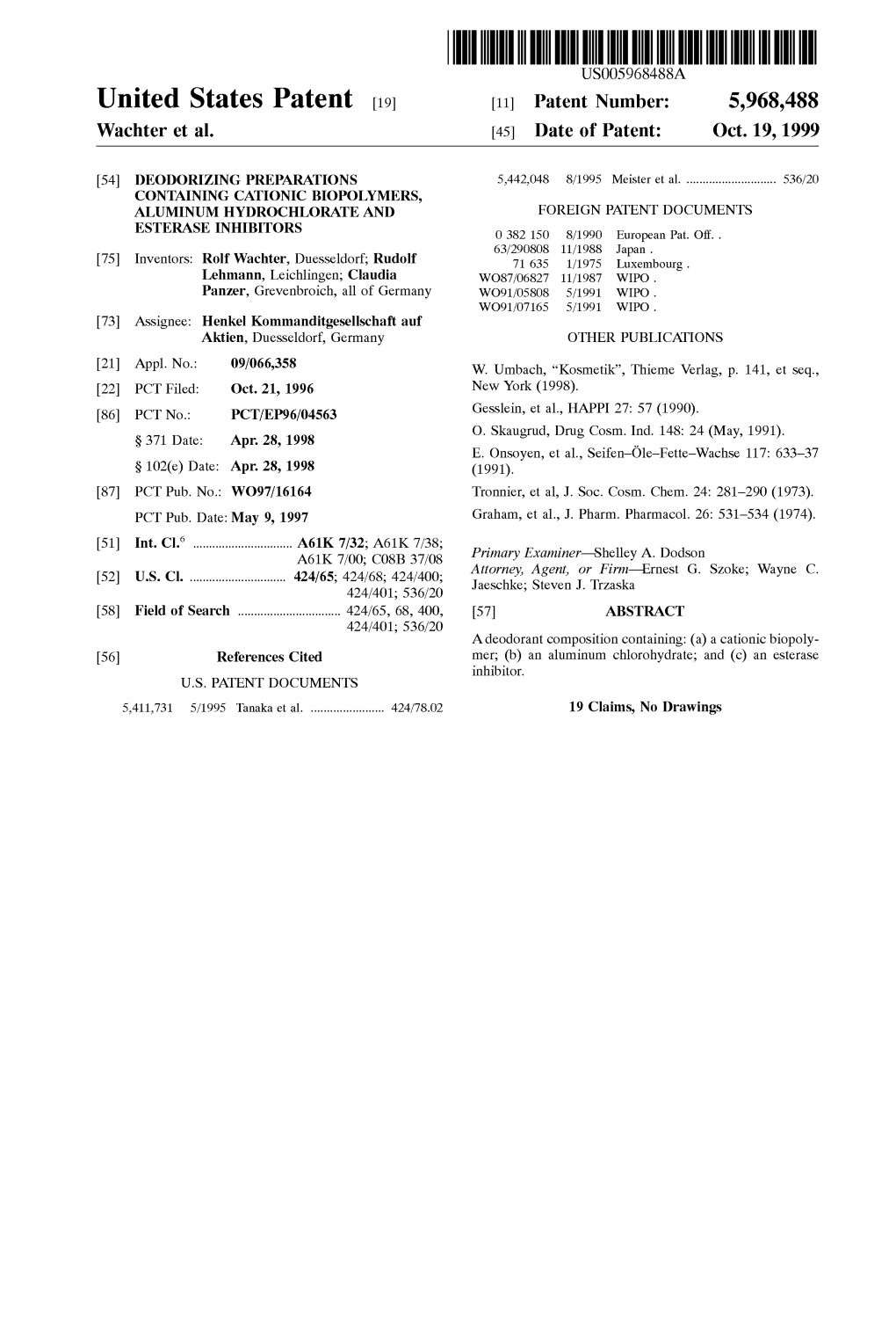 United States Patent 19 11 Patent Number: 5,968,488 Wachter Et Al