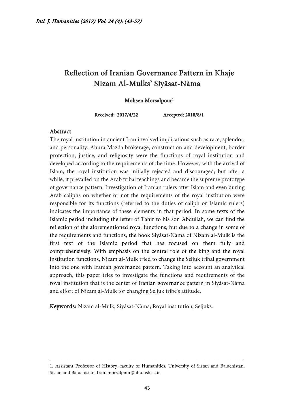 Reflection of Iranian Governance Pattern in Khaje Nizam Al-Mulks' Siyâsat-Nàma