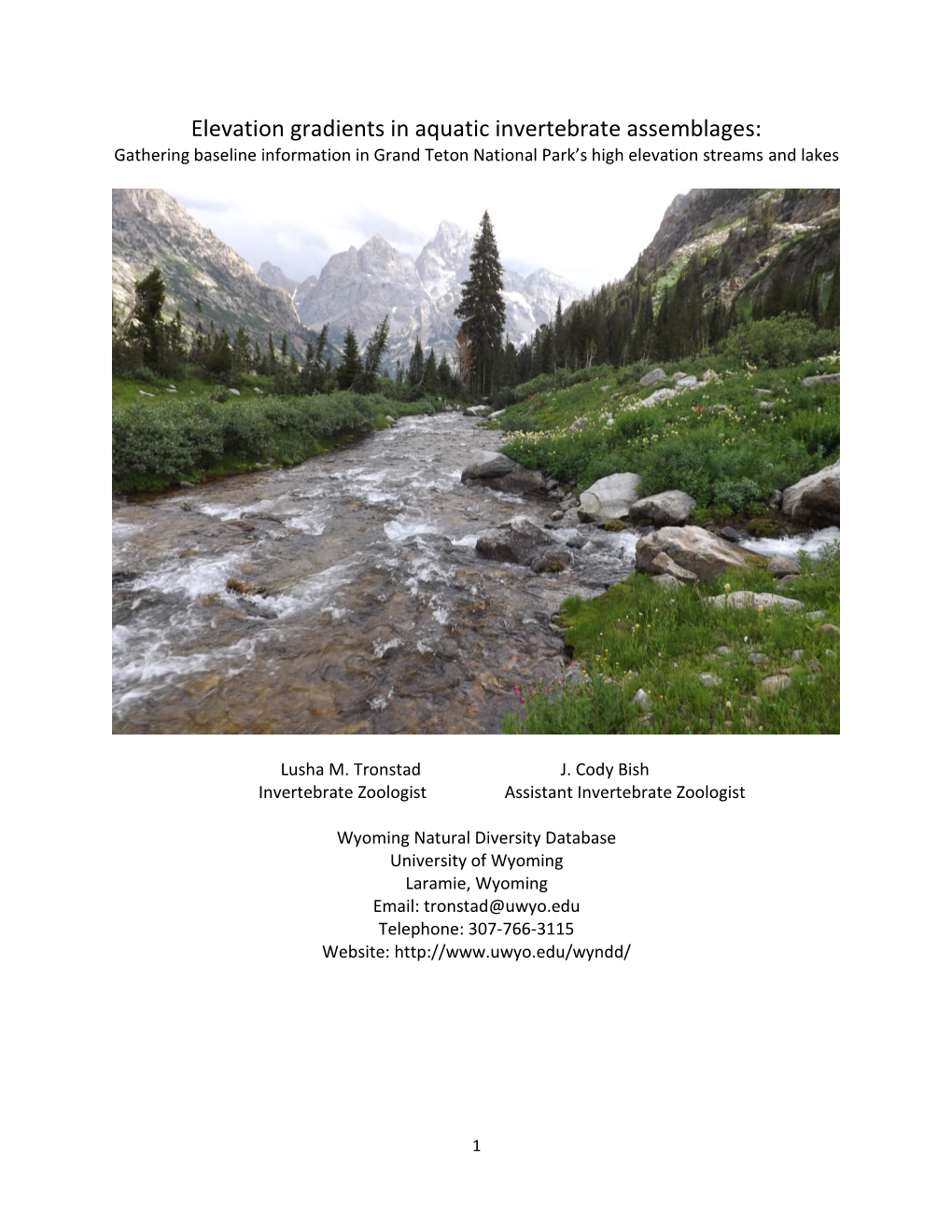 Elevation Gradients in Aquatic Invertebrate Assemblages: Gathering Baseline Information in Grand Teton National Park’S High Elevation Streams and Lakes
