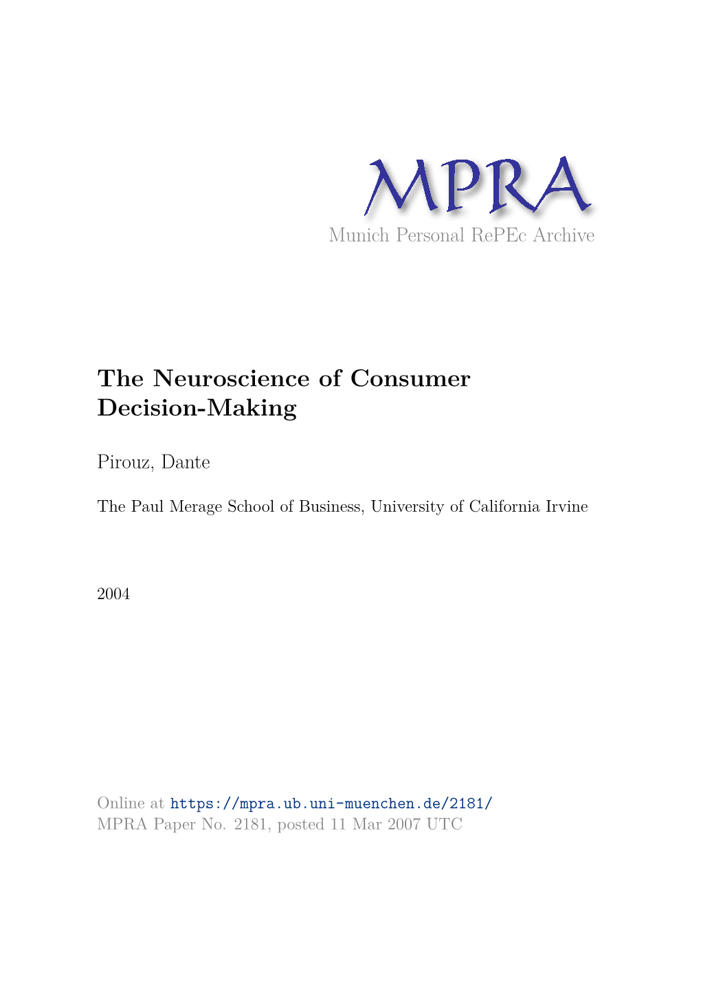 The Neuroscience of Consumer Decision Making