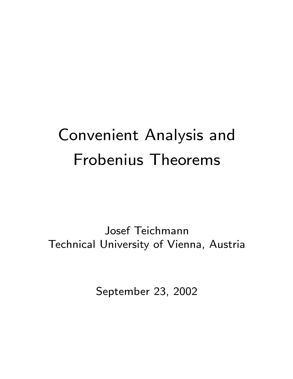 Convenient Analysis and Frobenius Theorems