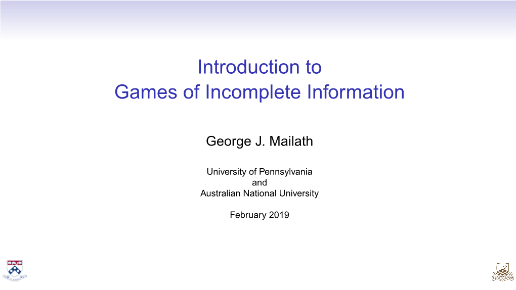 Introduction to Games of Incomplete Information