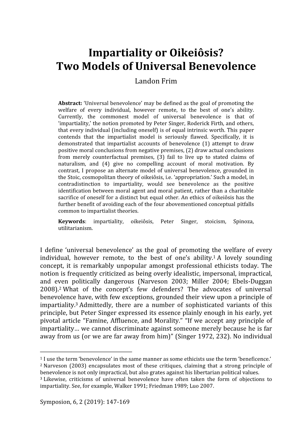 Impartiality Or Oikeiôsis? Two Models of Universal Benevolence Landon Frim