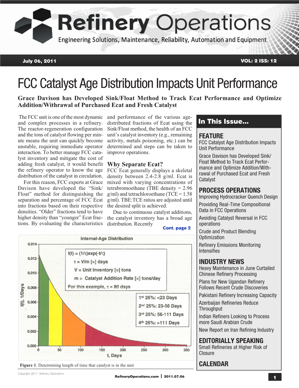 FCC Catalyst Age Distribution Impacts Unit Performance