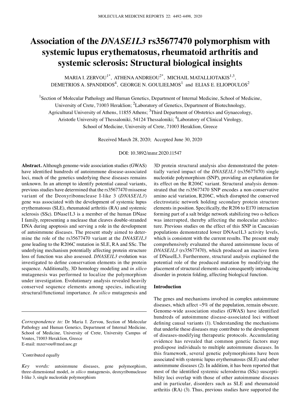 Association of the DNASE1L3 Rs35677470 Polymorphism with Systemic Lupus Erythematosus, Rheumatoid Arthritis and Systemic Sclerosis: Structural Biological Insights