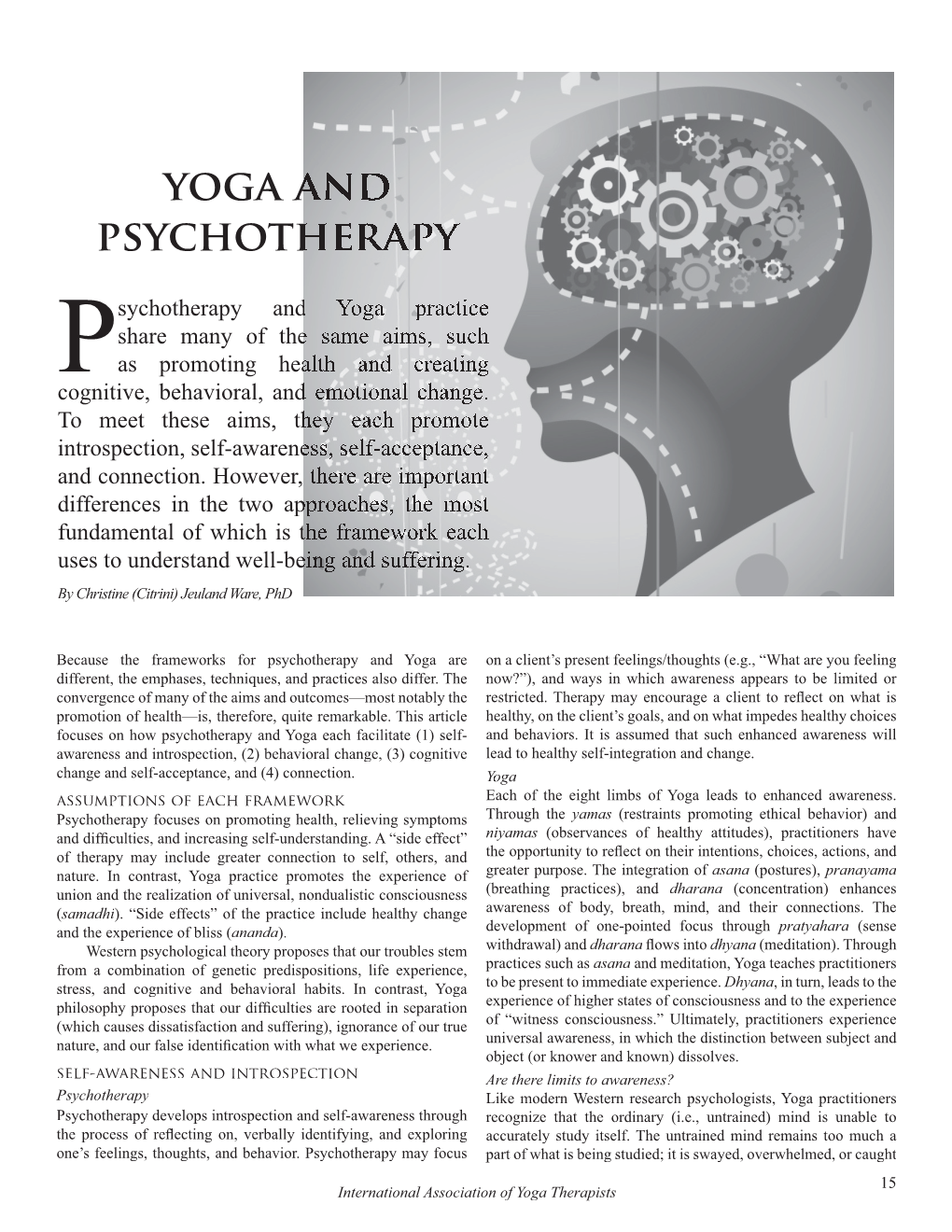 Yoga and Psychotherapy. Yoga Therapy In