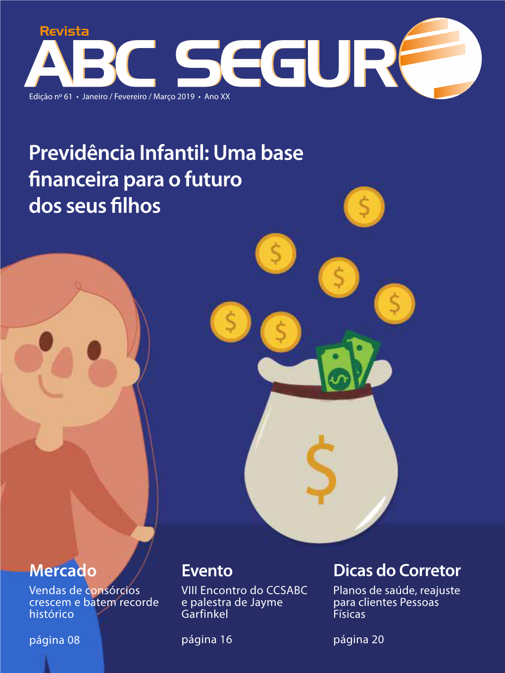 Previdência Infantil: Uma Base Financeira Para O Futuro Dos Seus Filhos
