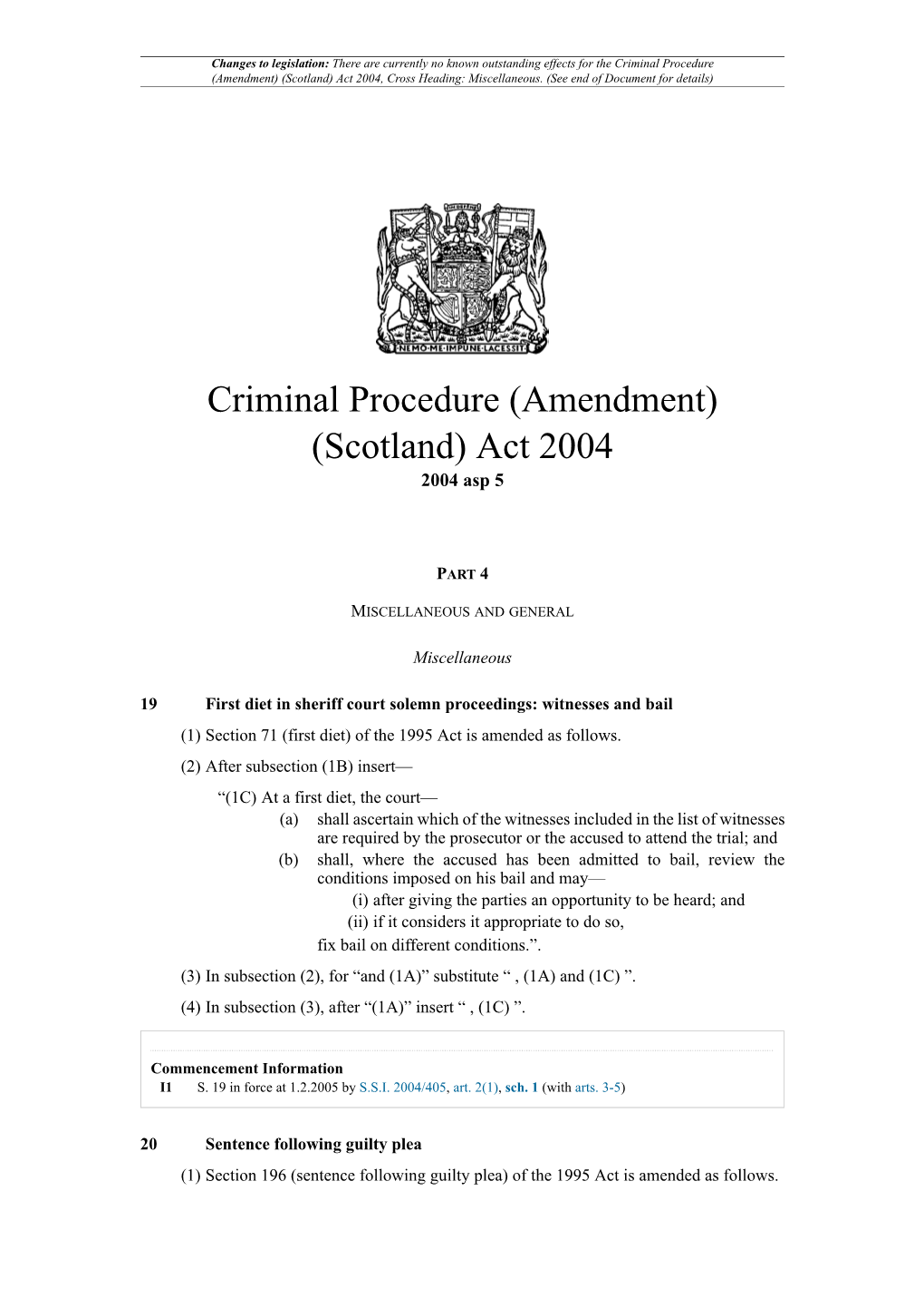 Criminal Procedure (Amendment) (Scotland) Act 2004, Cross Heading: Miscellaneous