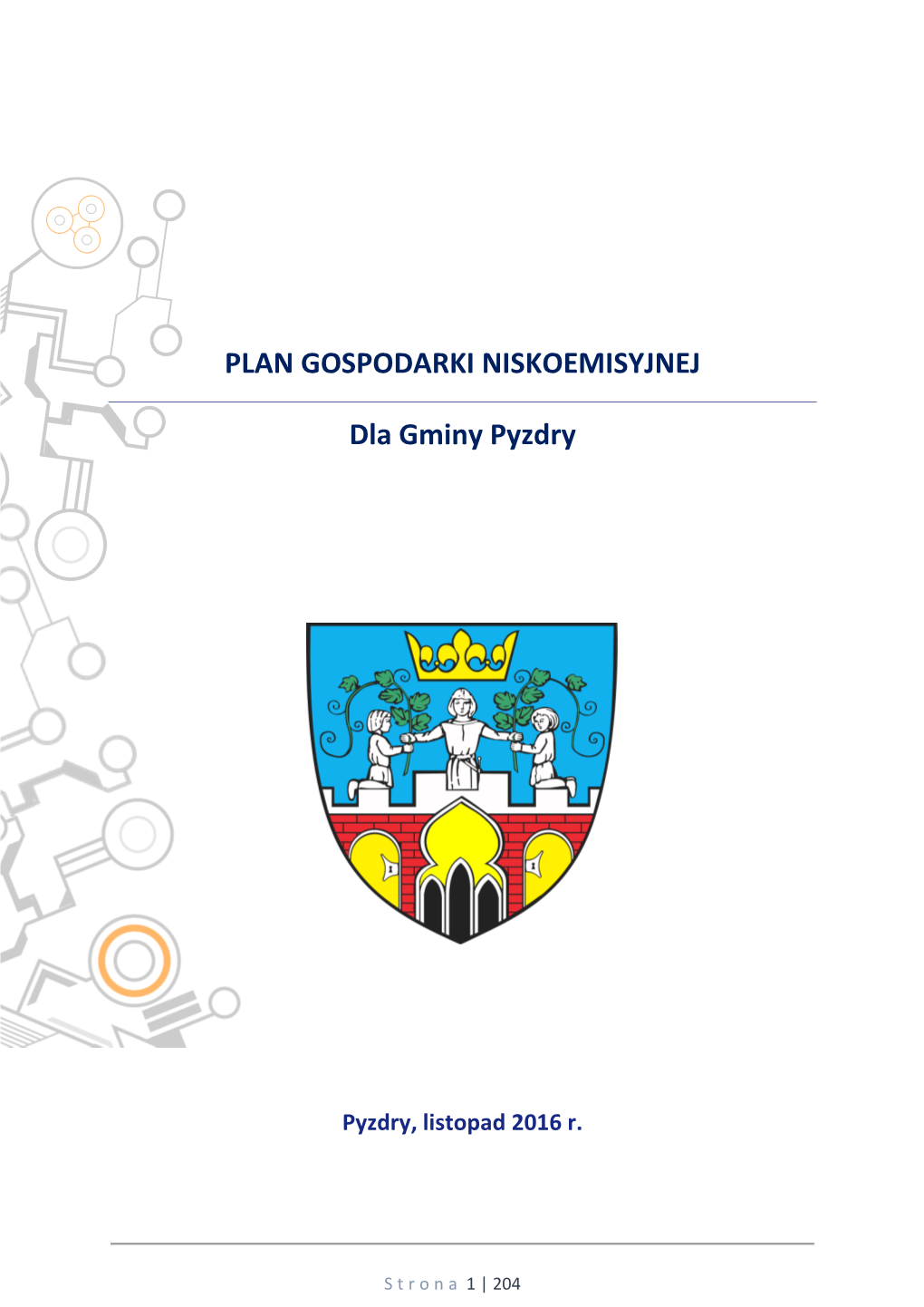 PLAN GOSPODARKI NISKOEMISYJNEJ Dla Gminy Pyzdry