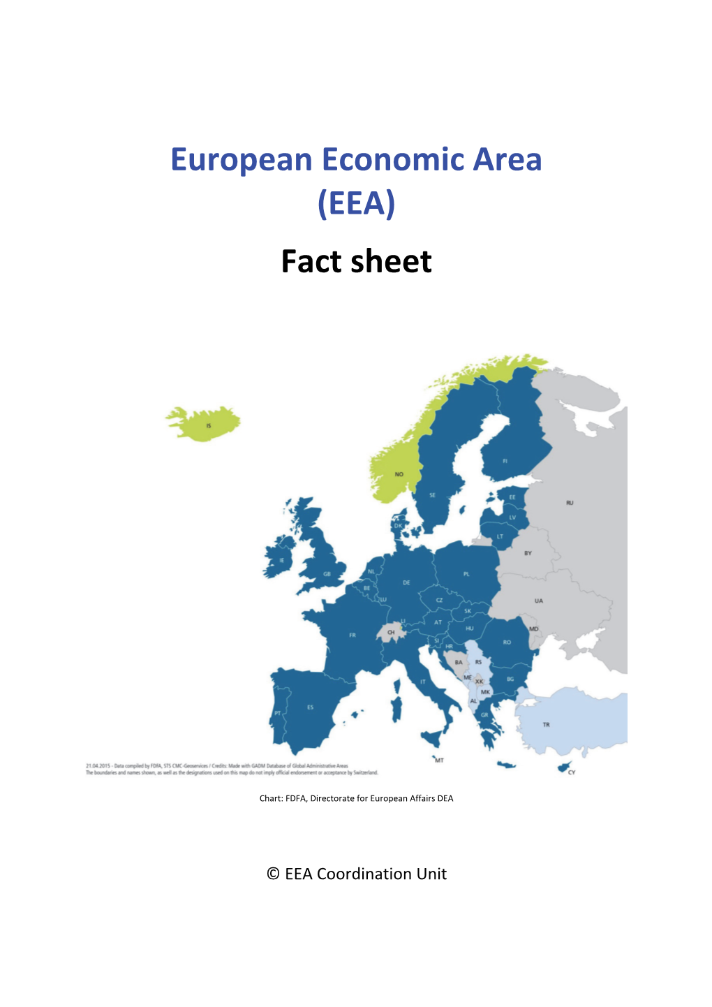 European Economic Area (EEA) Fact Sheet