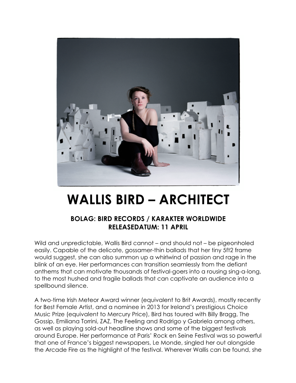 Wallis Bird – Architect