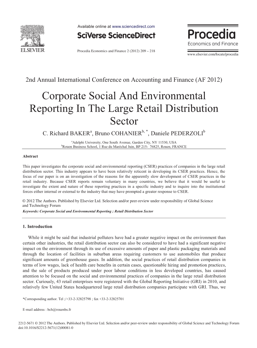 Corporate Social and Environmental Reporting in the Large Retail Distribution Sector C
