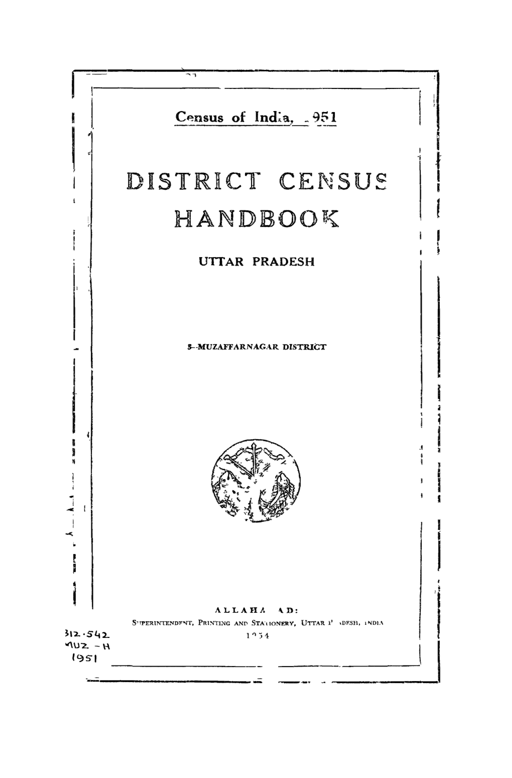 District Census Handbook, 3-Muzaffarnagar, Uttar Pradesh