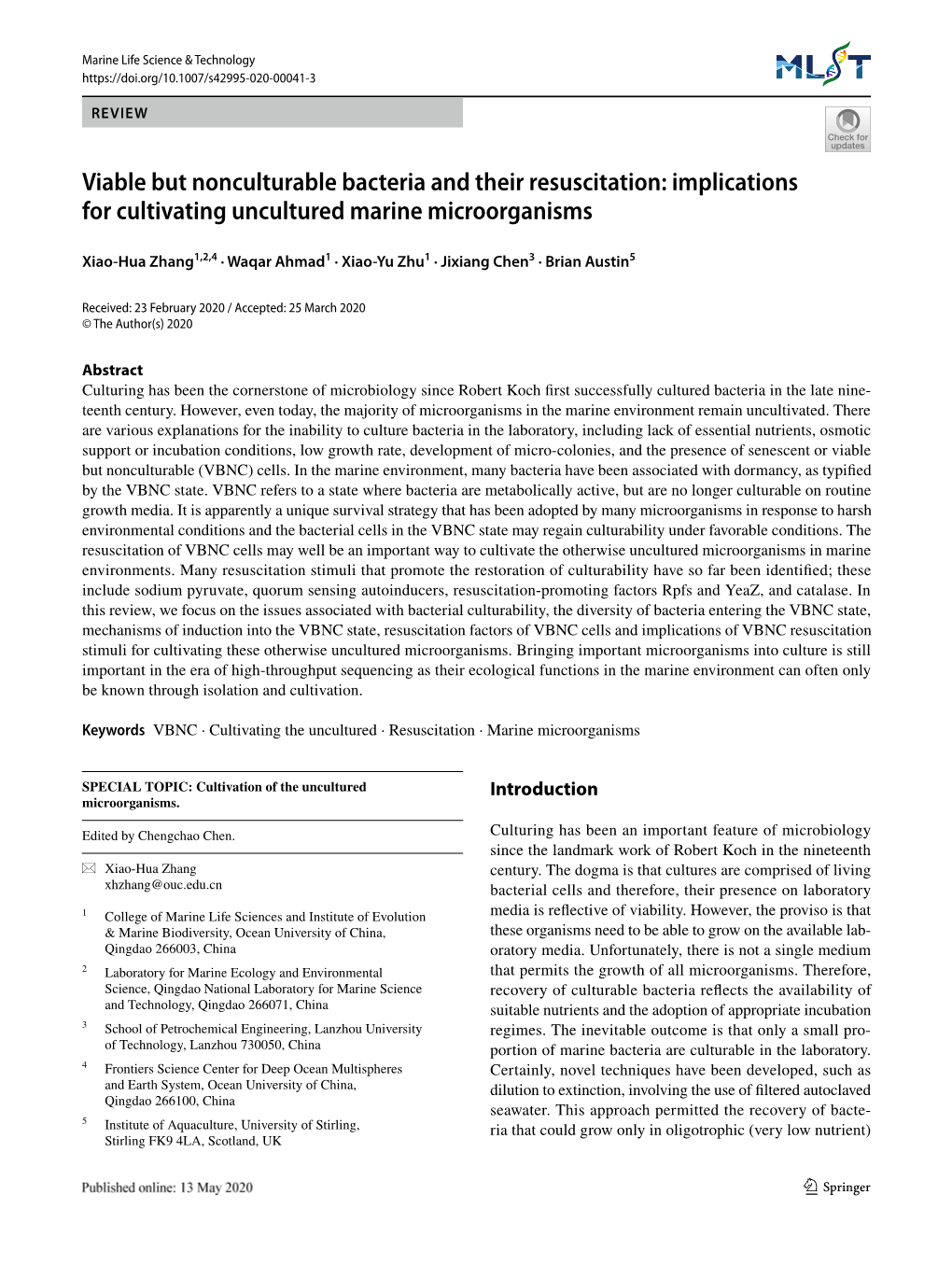 Viable but Nonculturable Bacteria and Their Resuscitation: Implications for Cultivating Uncultured Marine Microorganisms