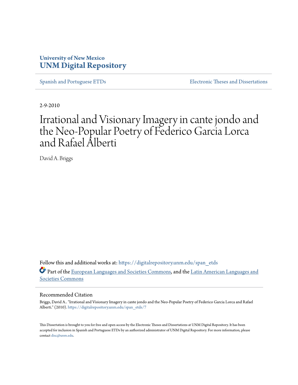 Irrational and Visionary Imagery in Cante Jondo and the Neo-Popular Poetry of Federico Garcia Lorca and Rafael Alberti David A