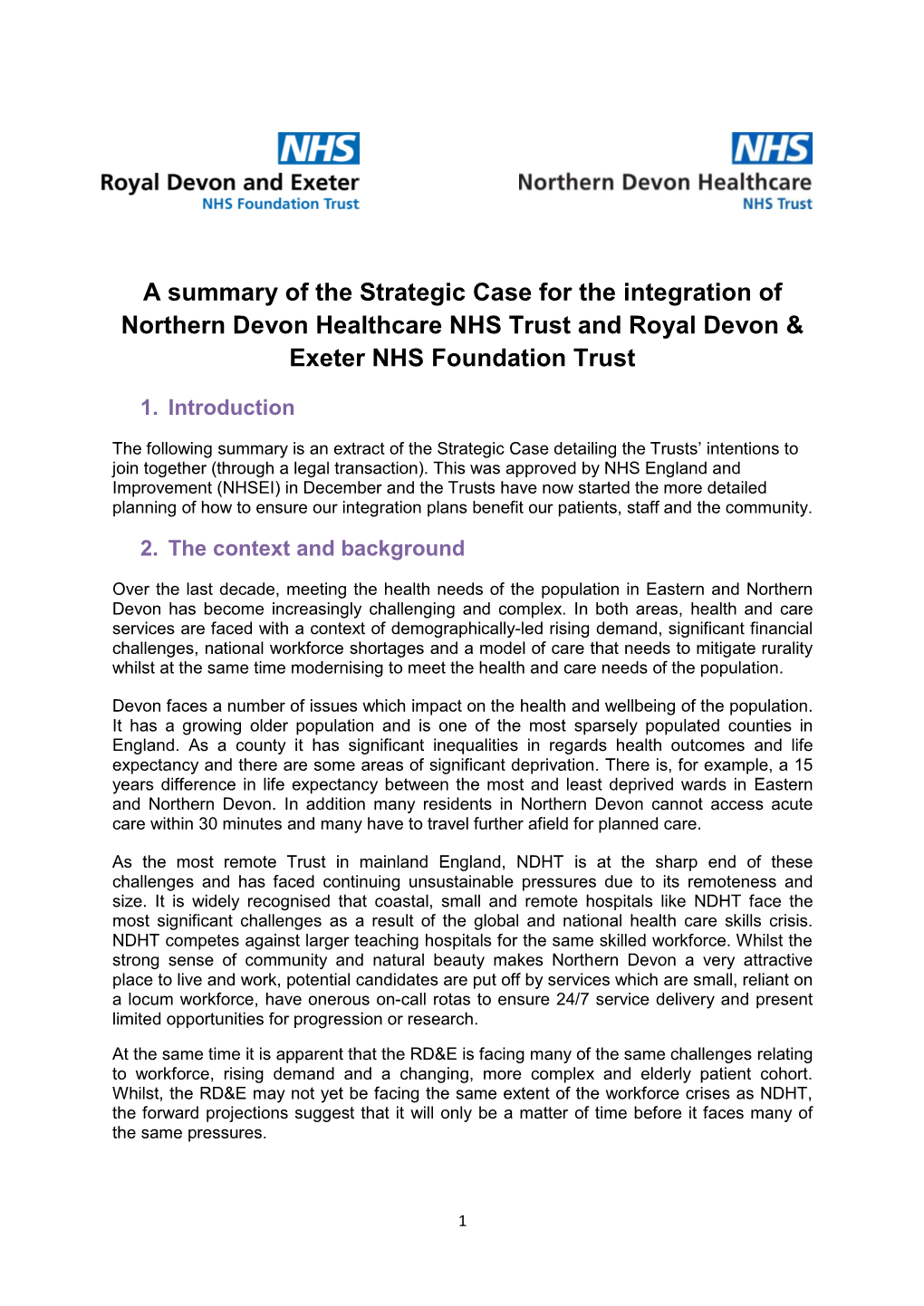 Summary of the Strategic Case for the Integration of NDHT and RD&E