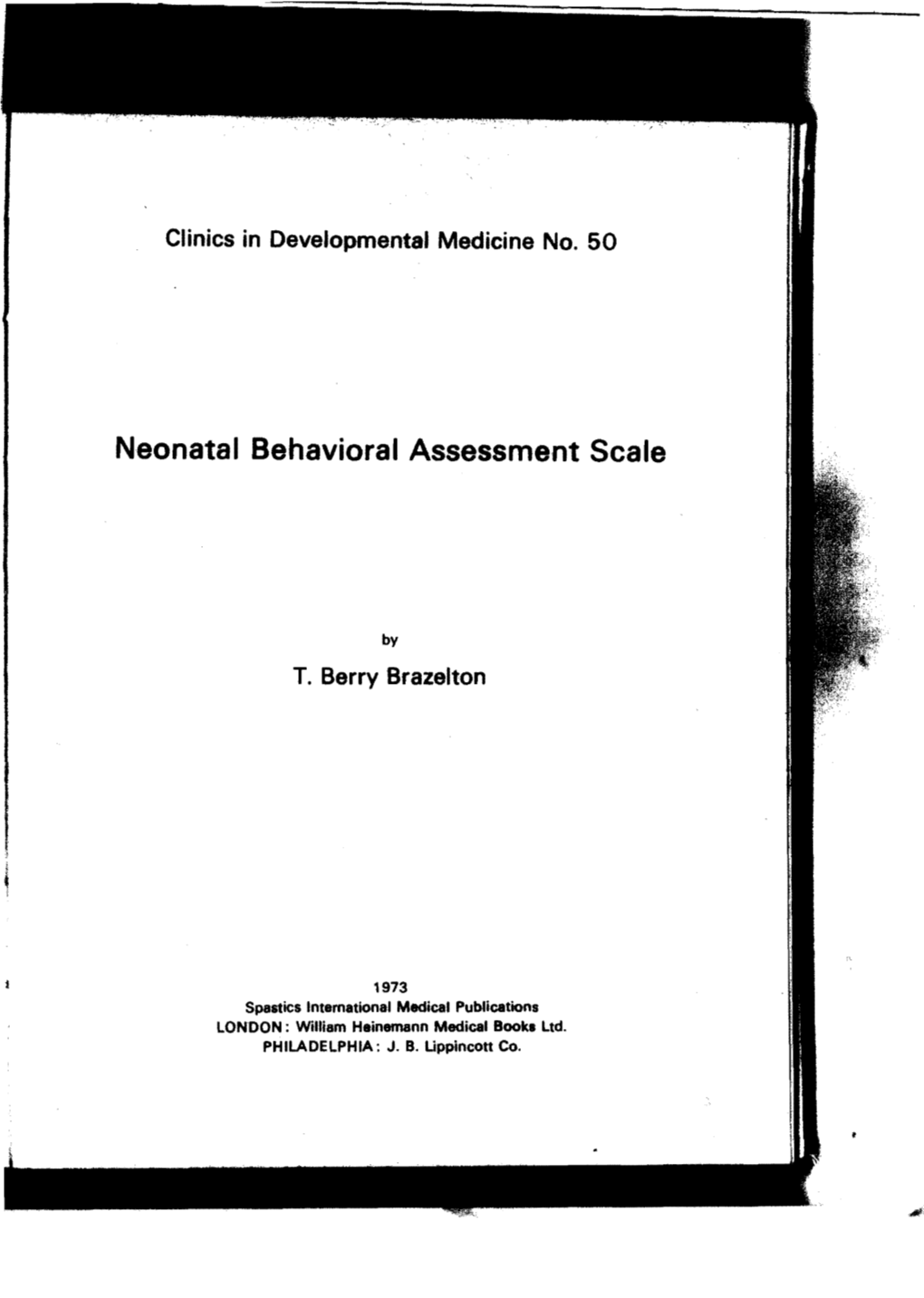 Neonatal Behavioral Assessment Scale