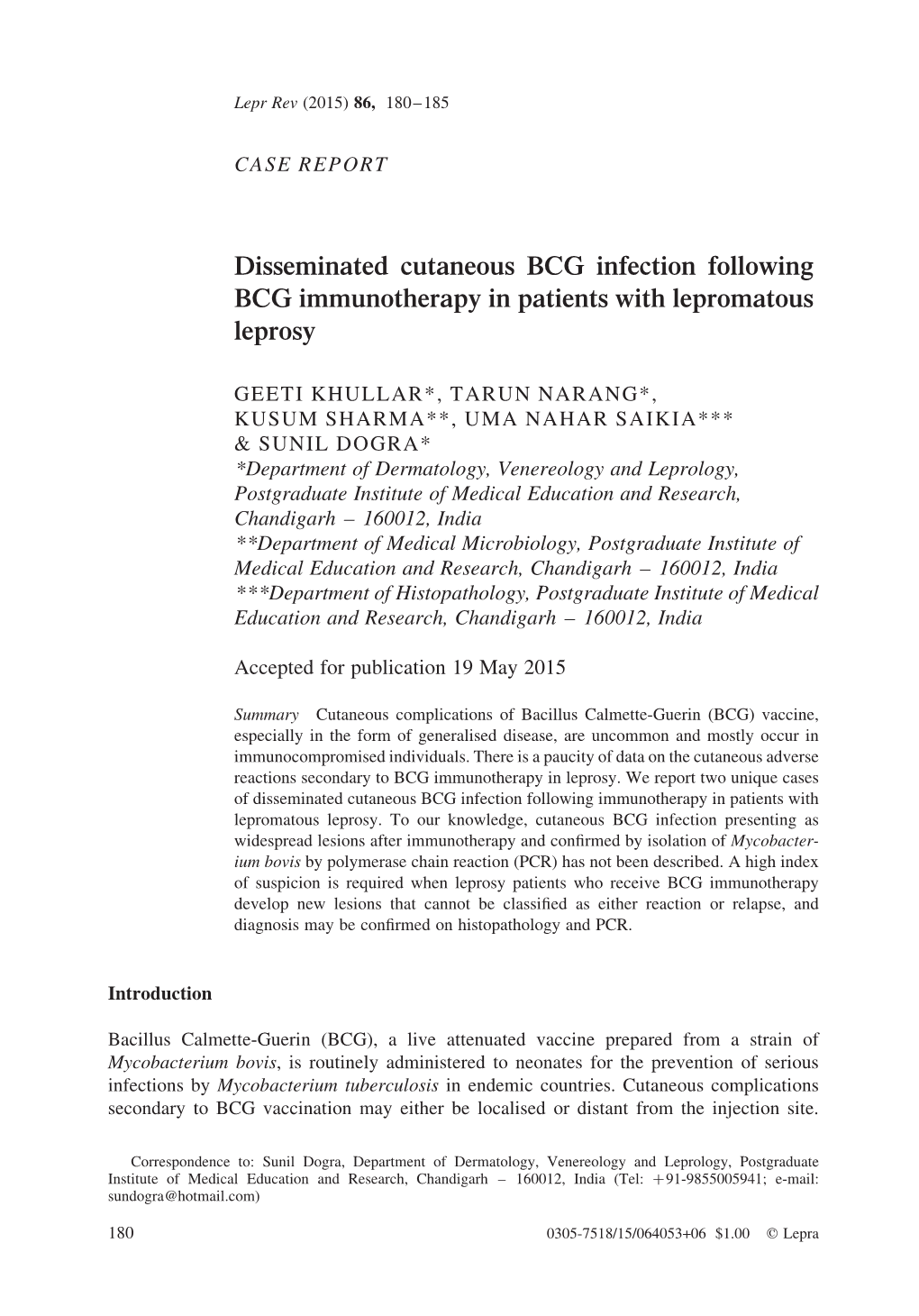 Disseminated Cutaneous BCG Infection Following BCG Immunotherapy in Patients with Lepromatous Leprosy