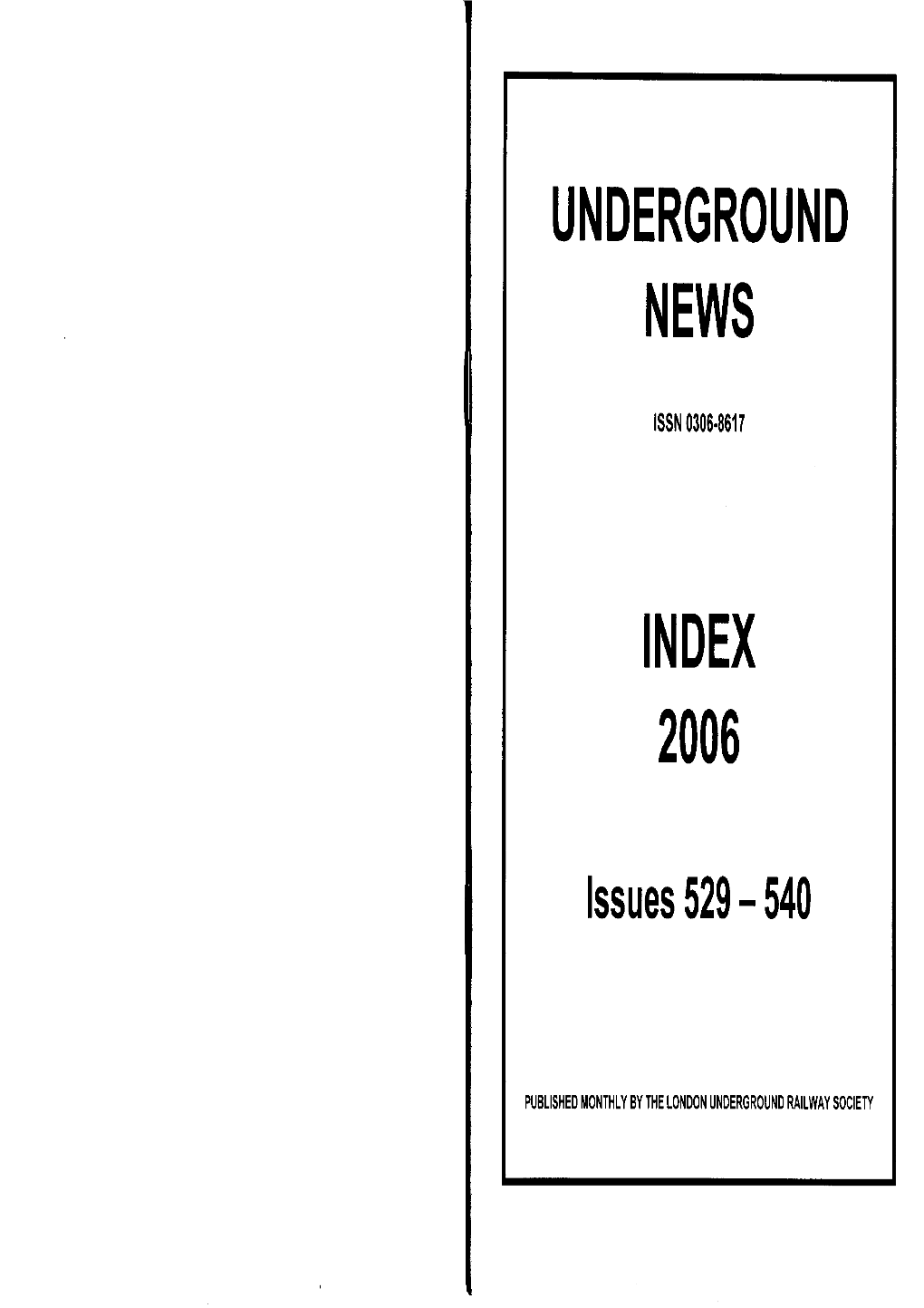 Underground News Index 2006