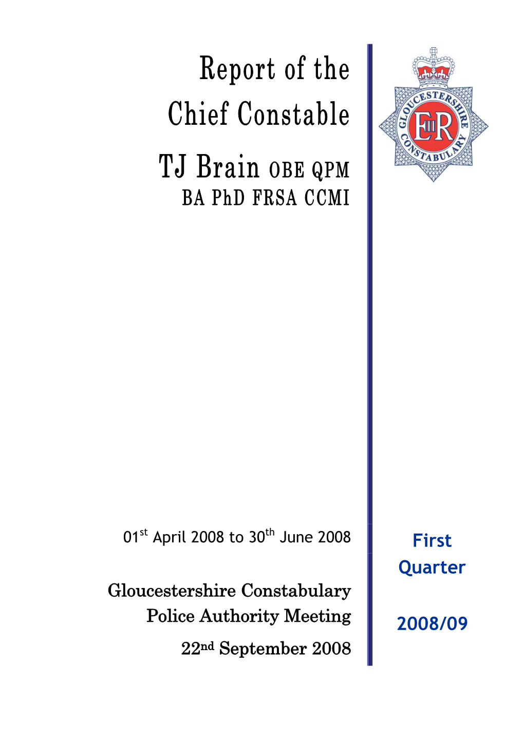 Report of Gloucestershire Constabulary