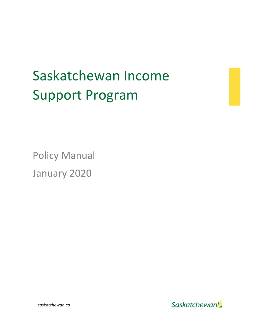 Saskatchewan Income Support (SIS) Policy Manual