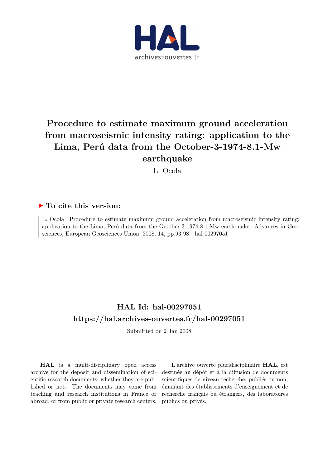 Procedure to Estimate Maximum Ground Acceleration from Macroseismic Intensity Rating: Application to the Lima, Perú Data from the October-3-1974-8.1-Mw Earthquake L