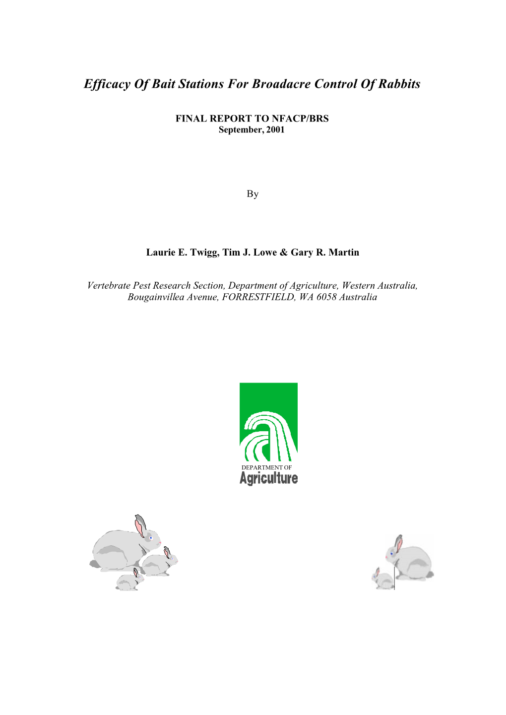 Efficacy of Bait Stations for Broadacre Control of Rabbits