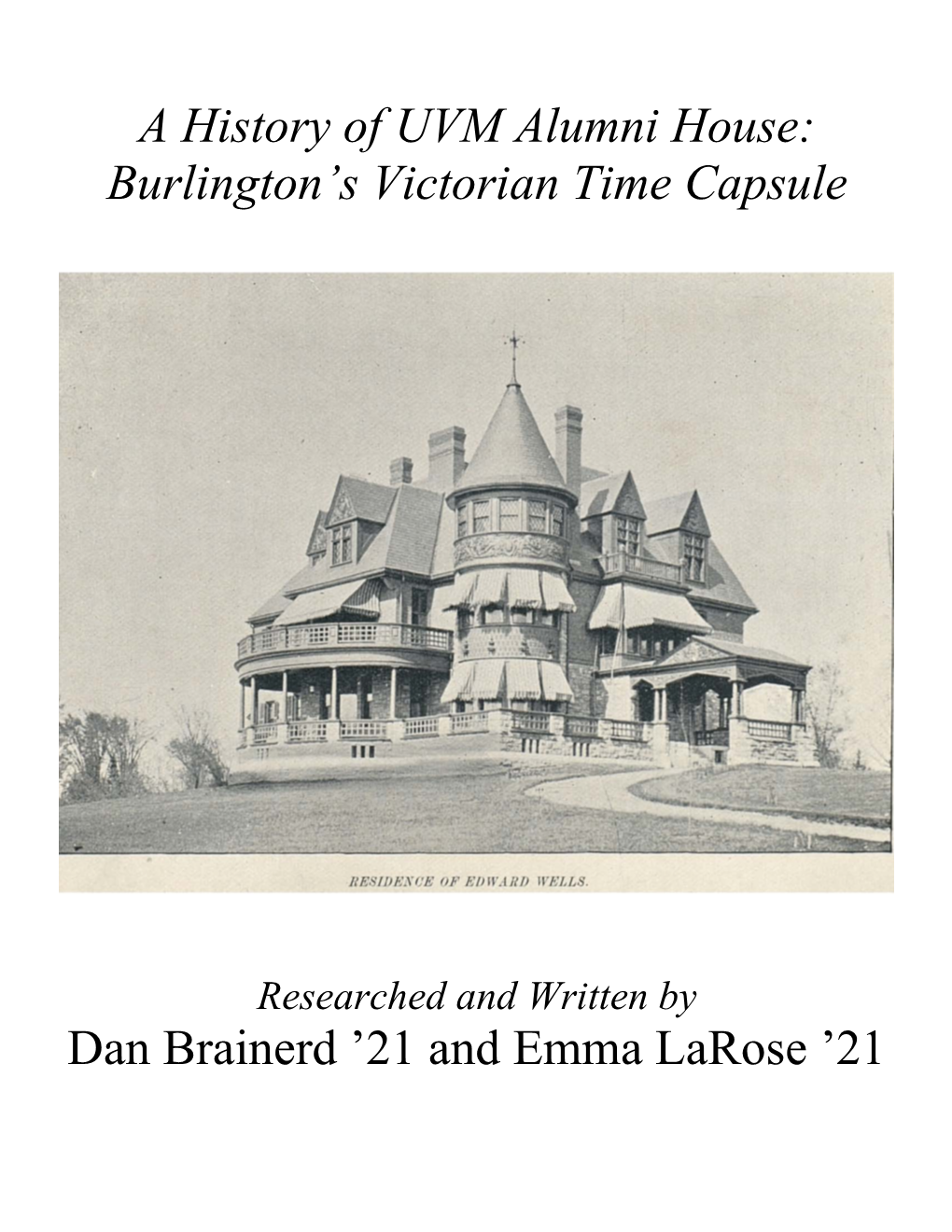 A History of UVM Alumni House: Burlington's Victorian Time Capsule