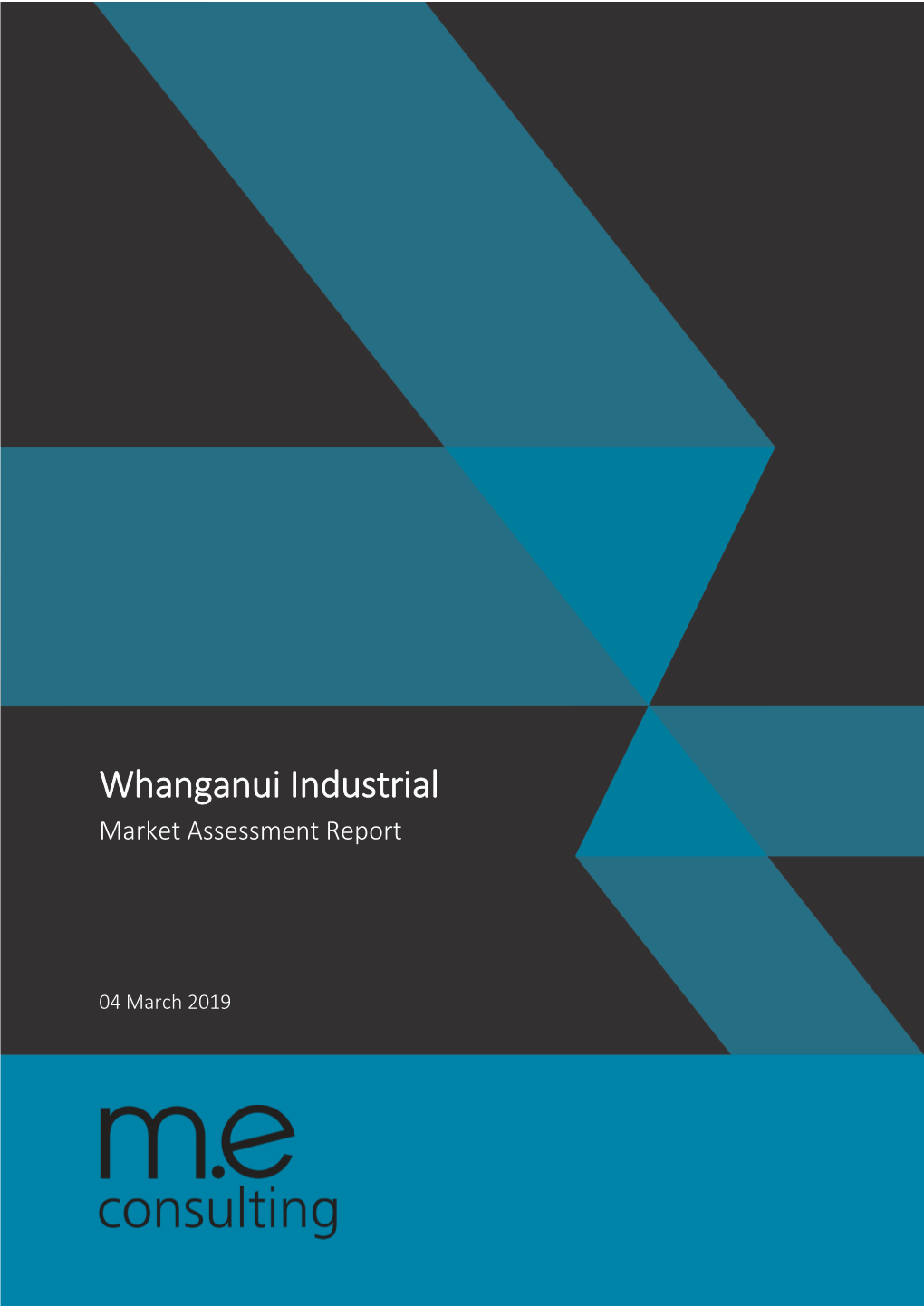Whanganui Industrial Market Assessment Report