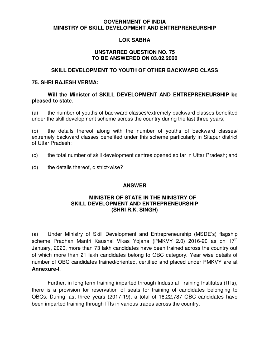 Government of India Ministry of Skill Development and Entrepreneurship Lok Sabha Unstarred Question No. 75 to Be Answered On