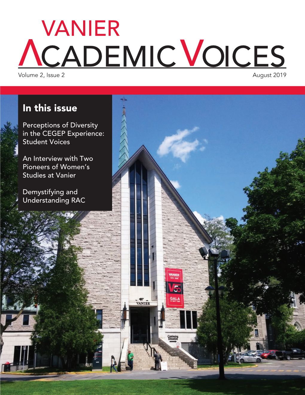 CADEMIC OICES Volume 2, Issue 2 V August 2019