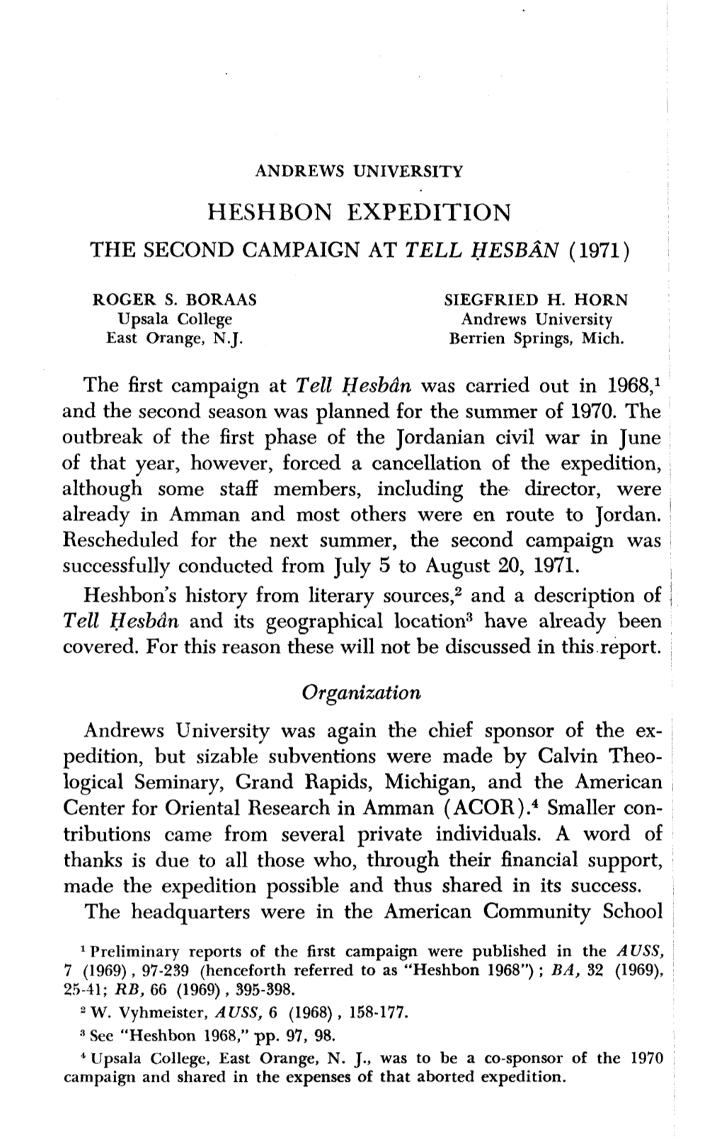 Heshbon Expedition the Second Campaign at Tell Hesban (1971)